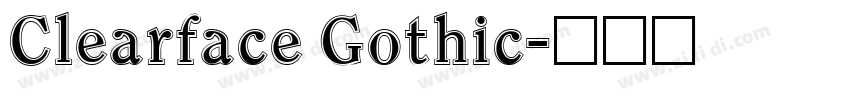 Clearface Gothic字体转换
